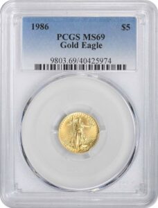 1986 1/10 oz Gold Eagle $5 PCGS MS69